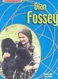  Dian Fossey (Groundbreakers-Scientists & Inventors)