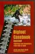 洋書 The Bigfoot Casebook by Bord Bigfoot Casebook Updated by Janet Bord, Colin Bord, Loren