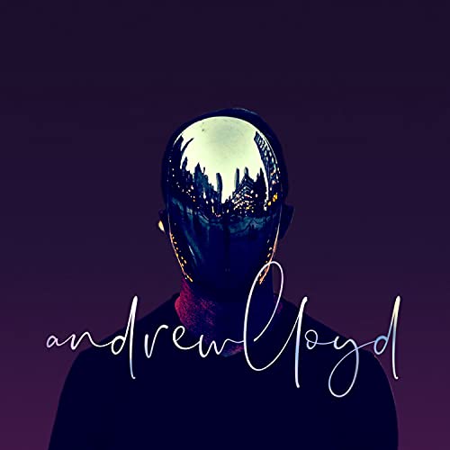 Andrew Lloyd [Explicit]