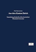 Aus Dem Kanton Zurich 3957009014 Book Cover