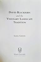 David Blackburn and the Visionary Landscape Tradition 0952075938 Book Cover
