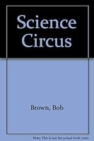 Science Circus 0830300503 Book Cover