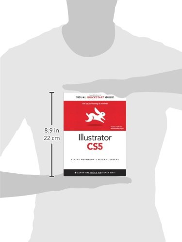Illustrator CS5 for Windows and Macintosh: Visual QuickStart Guide