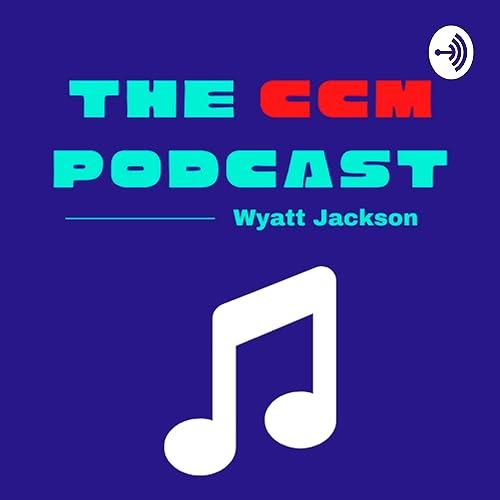 Couverture de The CCM Podcast