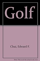 Golf (Goodyear physical activities series) 0876203543 Book Cover