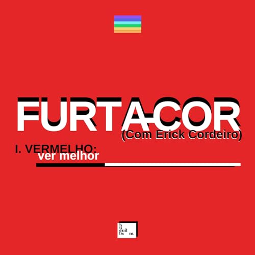 I. VERMELHO: ver melhor (Com Erick Cordeiro) Titelbild