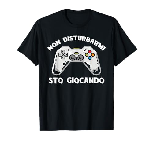 Controller Non Disturbarmi STO Giocando Idea Regalo Gaming Maglietta