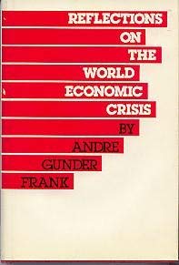 Buy Reflections on the World Economic Crisis — BookShops.in