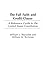 The Full Faith and Credit Clause: A Reference Guide to the United States Constitution (Reference Guides to the United States Constitution)
