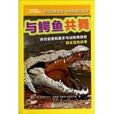 National Geographic Animal story series: Dancing with crocodile