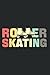 Retro Roller Skates - Vintage Roller Skating Notebook: Dotted Lined Roller Skating Journal