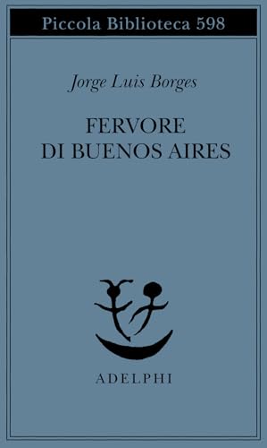 Fervore di Buenos Aires. Testo spagnolo a fronte