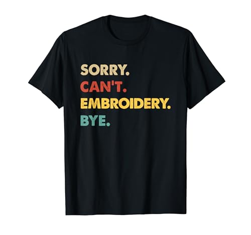 Funny Retro Embroidery Bye T-Shirt