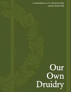 Our Own Druidry