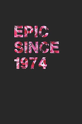 EPIC SINCE1974