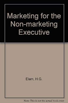Paperback Marketing for the Non-Marketing Executive Book