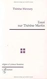Essai sur Thérèse Martin