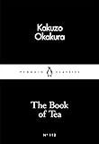 ronnefeldt tee versandkostenfrei  The Book of Tea (Penguin Little Black Classics)