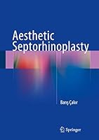 Aesthetics in Closed Rhinoplasty 3319161261 Book Cover