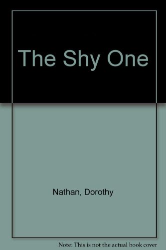 The shy one B0006BNOOM Book Cover