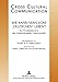 Produktbild Wie kann man vom Deutschen leben: Zur Praxisrelevanz der interkulturellen Germanistik- Redaktion: Marc Arn und Michael Gabathuler (Cross Cultural Communication, Band 17)