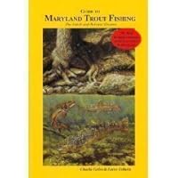 Guide to Maryland Trout Fishing: The Catch and Release Streams 1893342026 Book Cover