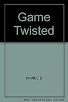 Game Twisted 0979769108 Book Cover