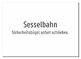 Sesselbahn - Sicherheitsbügel sofort schließen. – Aluminiumschild A2: 594x420mm – Ohne Grafik, nur Text