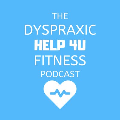 Dean Roberts | Dyspraxic | Dyspraxic Fitness Admin