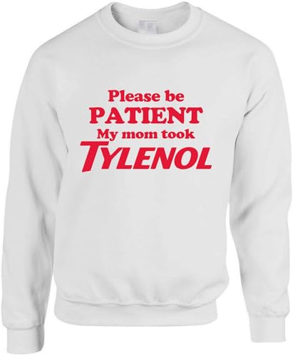 Plases Be Patient My Mom Took Tylenol Shirt &#8211; Ship and Printing from USA &#8211; 100% Cotton Red