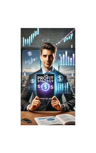 The Profit Strategy: Unlocking the secrets of Online Derivative Trading to create Sustainable Wealth and support Worthy Cause (English Edition)