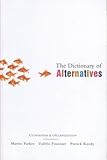 The Dictionary of Alternatives: Utopianism and Organization