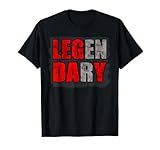 Leg Day Legendary Bodybuilding Fitness T-Shirt T-Shirt