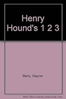 Henry Hounds 123 0721491243 Book Cover