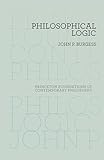 Philosophical Logic (Princeton Foundations of Contemporary Philosophy)
