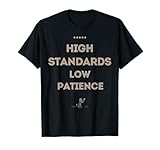Organic Starboy High Standards Low Patience Est T-Shirt