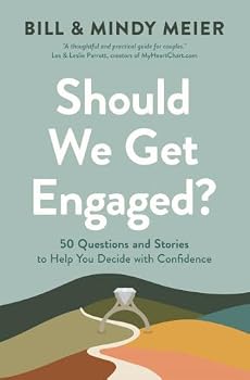 Paperback Should We Get Engaged?: 50 Questions and Stories to Help You Decide with Confidence Book