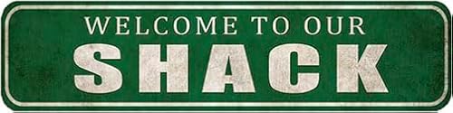 Welcome To Our Shack Sign - Rustic Metal Street Sign Door Name Plate Plaque,4x16 Inch