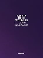 Saskia Olde Wolbers - Secession. A Shot in the Dark 3868951660 Book Cover