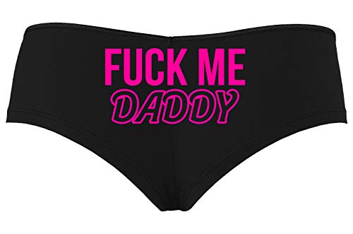 Knaughty Knickers Fuck Me Hard Daddy Pound Me Master Black Boyshort Panties