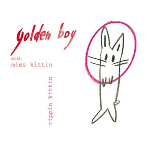 Golden Boy with Miss Kittin - Rippin Kittin - Amazon.com Music
