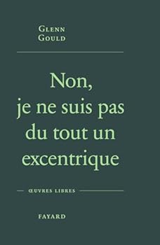 Paperback Non, je ne suis pas du tout un excentrique [French] Book