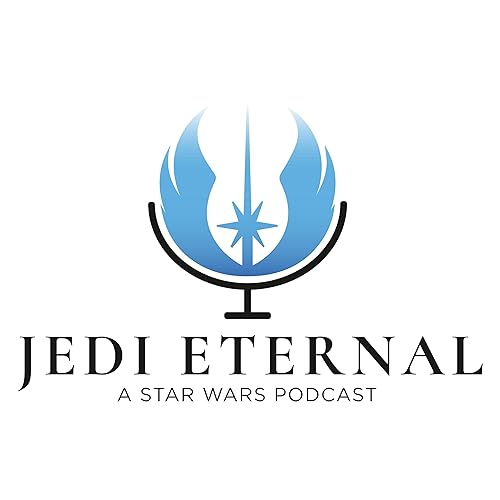 Jedi Eternal: A Star Wars Podcast cover art