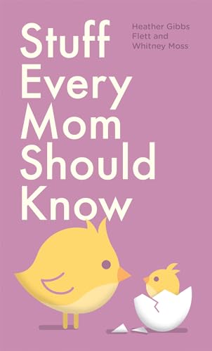 Image of Stuff Every Mom Should Know (Stuff You Should Know)