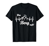 Der Berg ruft Bergsteiger T-Shirts