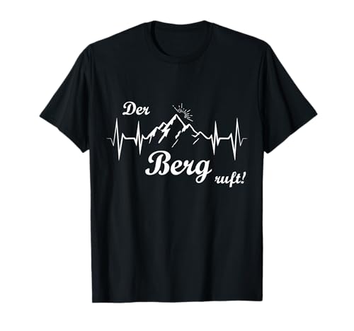 Der Berg ruft Herzschlag Puls Spruch Wandern EKG Alpen Berge T-Shirt