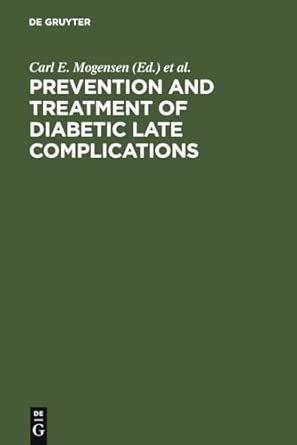 Prevention and Treatment of Diabetic Late Complications Reprint 2010 Edition-Wow! eBook