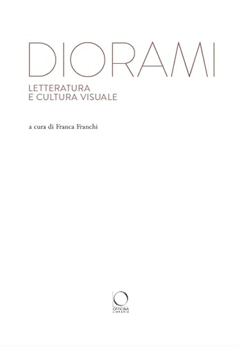 Diorami Letteratura E Cultura Visuale - 2