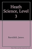 Heath Science, Level 3 0669077046 Book Cover