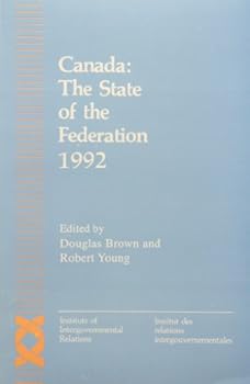 Paperback Canada: The State of the Federation 1992: Volume 4 Book